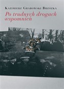 Po trudnyc... - Kazimierz Grabowski -  Książka z wysyłką do Niemiec 
