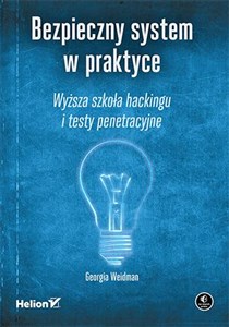 Bild von Bezpieczny system w praktyce Wyższa szkoła hackingu i testy penetracyjne