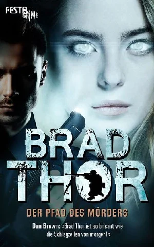 Obrazek THOR, B: PFAD DES MÖRDERS