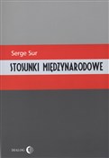 Polska książka : Stosunki m... - Serge Sur