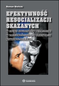 Bild von Efektywność resocjalizacji skazanych w opinii studentów pedagogiki w zależności od ich orientacji kryminologicznej