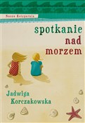 Spotkanie ... - Jadwiga Korczakowska - Ksiegarnia w niemczech