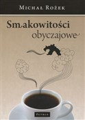 Zobacz : Smakowitoś... - Michał Rożek