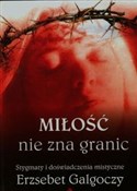 Miłość nie... - Erzsebet Galgoczy - Ksiegarnia w niemczech