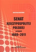 Senat Rzec... - Krystyna Leszczyńska -  polnische Bücher