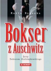 Bild von Bokser z Auschwitz Losy Tadeusza Pietrzykowskiego