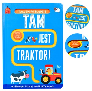 Obrazek Palcem po śladzie Tam jest traktor!