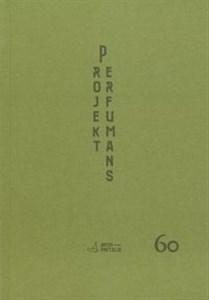 Obrazek Projekt perfumans Współczesne metodologie teatrologiczne i ich granice poznawcze