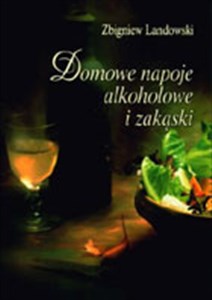 Bild von Domowe napoje alkoholowe i zakąski