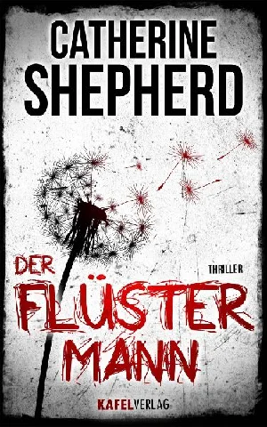 Obrazek SHEPHERD, C: FLÜSTERMANN: THRILLER