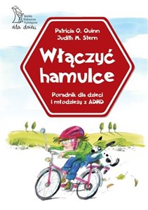 Obrazek Włączyć hamulce Poradnik dla dzieci i młodzieży z ADHD