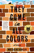 Zeige Details für They Come in All Colors: A Novel Polska książka : They Come ... - Malcolm Hansen