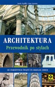 Architektu... - Sarah Cunliffe, Jean Loussier -  polnische Bücher