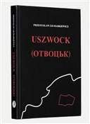 Uszwoc Wer... - Przemysław Lis-Markiewicz -  Książka z wysyłką do Niemiec 