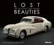 Lost Beaut... - Michel Zumbrunn, Axel E. Catton -  Polnische Buchandlung 