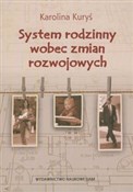 System rod... - Karolina Kuryś -  polnische Bücher