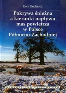 Bild von Pokrywa śnieżna a kierunki napływu mas powietrza w Polsce Północno-Zachodniej