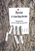 Życie z za... - Lucyna Jankowska-Szafarska (Red.) - buch auf polnisch 