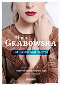 Polska książka : Lot nisko ... - Ałbena Grabowska