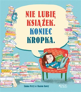 Obrazek Nie lubię książek Koniec kropka