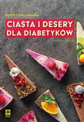 Ciasta i d... - Agata Lewandowska -  polnische Bücher