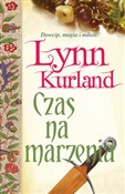Polska książka : Czas na ma... - Lynn Kurland