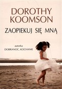 Zaopiekuj ... - Dorothy Koomson -  Polnische Buchandlung 