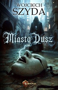 Obrazek Miasto dusz