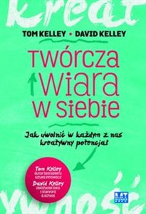 Bild von Twórcza wiara w siebie Jak uwolnić w każdym z nas kreatywny potencjał