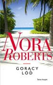 Gorący lód... - Nora Roberts -  Książka z wysyłką do Niemiec 