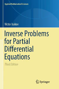 Bild von ISAKOV, V: INVERSE PROBLEMS FOR PARTIAL DIFFERENTIAL EQUATIO