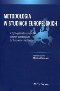 Bild von Metodologia w studiach europejskich VI Ogólnopolskie Europeistyczne Warsztaty Metodologiczne dla Doktorantów i Habilitantów