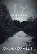 Polnische buch : Ty wszystk... - Dawid Drałus