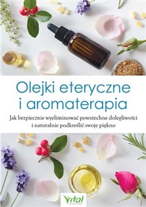 Obrazek Olejki eteryczne i aromaterapia