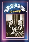 Zobacz : Kiwony - Tadeusz Dołęga-Mostowicz