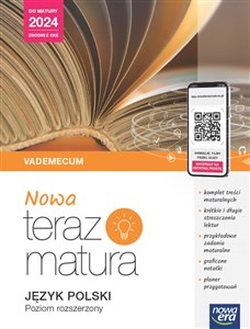 Bild von Nowa Teraz matura Język polski Do matury 2024 Vademecum z materiałami cyfrowymi 2024. Zakres rozszerzony