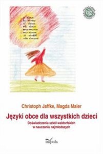 Bild von Języki obce dla wszystkich dzieci Doświadczenia szkół waldorfskich w nauczaniu najmłodszych