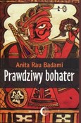 Zobacz : Prawdziwy ... - Badami Anita Rau