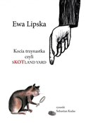 Kocia trzy... - Ewa Lipska -  polnische Bücher