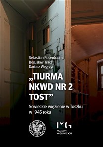 Bild von Tiurma NKWD nr 2 Tost Sowieckie więzienie w Toszku w 1945 roku