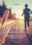 Duchowa pe... - ks.Jan Kochel -  polnische Bücher