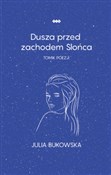 Dusza prze... - Julia Bukowska - buch auf polnisch 