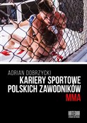 Kariery sp... - Adrian Dobrzycki - buch auf polnisch 