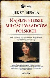 Obrazek Najsłynniejsze miłości władców polskich