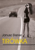 Polska książka : Tirówka - Janusz Eksner