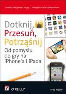 Bild von Dotknij przesuń potrząśnij Od pomysłu do gry na iPhone'a i iPada