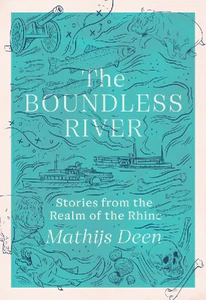 Bild von DEEN, M: BOUNDLESS RIVER