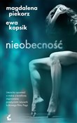 Książka : Nieobecnoś... - Magdalena Piekorz, Ewa Kopsik