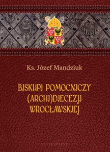 Bild von Biskupi pomocniczy (Archi)Diecezji Wrocławskiej