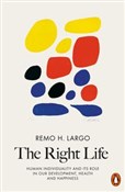 The Right ... - Remo H. Largo -  fremdsprachige bücher polnisch 